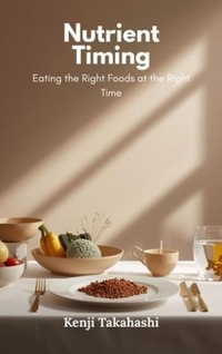 Enlarge image Cover: Nutrient Timing - Mindful Pages