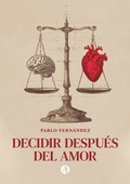 Cover: Decidir despu&eacute;s del amor - Editorial Autores de Argentina