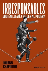 Enlarge image Cover: Irresponsables - Alianza Editorial