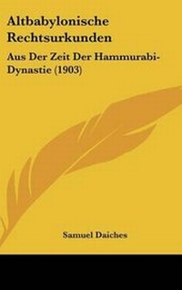 Abbildung von: Altbabylonische Rechtsurkunden - Kessinger Publishing