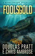 Cover: Fool's Gold (A Rikki Talens Adventure) - Manta Press
