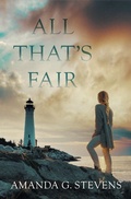 Cover: All That's Fair (No Less Days, #3) - Amanda G. Stevens