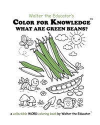 Enlarge image Cover: Color for Knowledge - Walter the Educator's Color for Knowledge(TM) Book Series