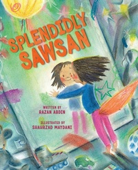 Enlarge image Cover: Splendidly Sawsan - Abrams Books for Young Readers