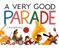 Enlarge image Cover: A Very Good Parade - Abrams Books for Young Readers