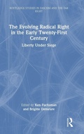 Cover: The Evolving Radical Right in the Early Twenty-First Century - Routledge