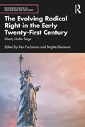 Cover: The Evolving Radical Right in the Early Twenty-First Century - Taylor & Francis