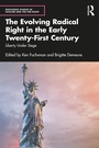 Cover: The Evolving Radical Right in the Early Twenty-First Century - Routledge