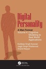 Cover: Digital Personality: A Man Forever - CRC Press
