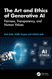 Enlarge image Cover: The Art and Ethics of Generative AI - CRC Press