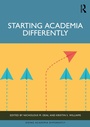 Cover: Starting Academia Differently - Routledge