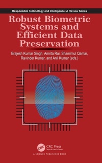 Enlarge image Cover: Robust Biometric Systems and Efficient Data Preservation - CRC Press