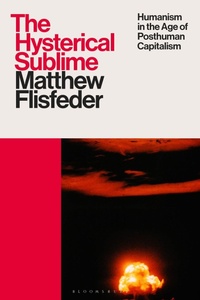 Enlarge image Cover: The Hysterical Sublime - Bloomsbury Academic