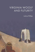 Cover: Virginia Woolf and Futurity - Edinburgh University Press