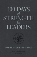 Cover: 100 Days of Strength for Leaders - BroadStreet Publishing