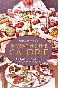 Enlarge image Cover: Inventing the Calorie - New York University Press