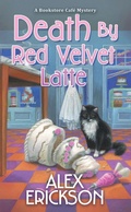 Cover: Death by Red Velvet Latte - Kensington Publishing