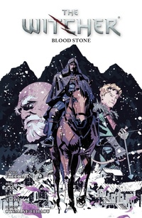 Enlarge image Cover: The Witcher Volume 11: Blood Stone - Dark Horse Comics,U.S.