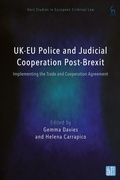 Cover: Uk-EU Police and Judicial Cooperation Post-Brexit - Bloomsbury Academic