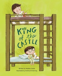 Enlarge image Cover: King of the Castle - Kids Can Press
