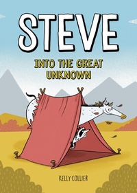 Enlarge image Cover: Steve, Into the Great Unknown - Kids Can Press