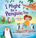 Cover: I Might Be a Penguin Too - Hachette Nashville