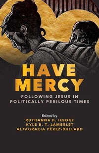 Enlarge image Cover: Have Mercy - Church Publishing Inc