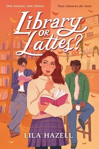 Enlarge image Cover: Library or Lattes? - Candlewick Press (MA)