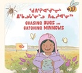Cover: Chasing Bugs and Catching Minnows - Arvaaq Press