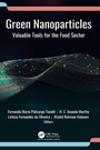 Cover: Green Nanoparticles - Apple Academic Press Inc.