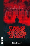 Cover: It Walks Around The House At Night - Nick Hern Books