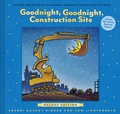 Cover: Goodnight, Goodnight, Construction Site Deluxe Edition - Chronicle Books