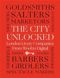Cover: The City Unlocked - Profile Editions