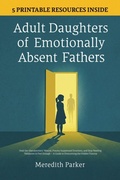 Cover: Adult Daughters of Emotionally Absent Fathers - Publishdrive Inc.