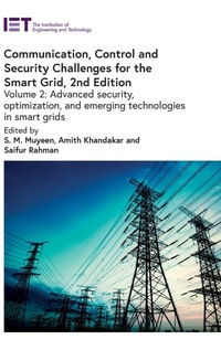 Enlarge image Cover: Communication, Control and Security Challenges for the Smart Grid: Volume 2 - Institution of Engineering and Technology