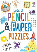 Cover: Lots of Pencil and Paper Puzzles - Usborne Books