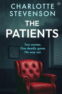 Enlarge image Cover: The Patients - Bloodhound Books