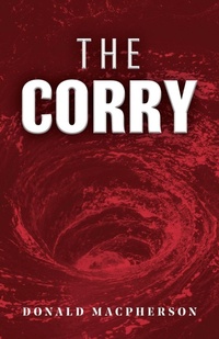 Enlarge image Cover: The Corry - Donald Macpherson