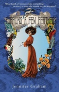 Cover: Ruffling a Few Feathers - Jennifer Graham