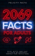 Cover: 2069 Facts for Adults - Alex Gibbons