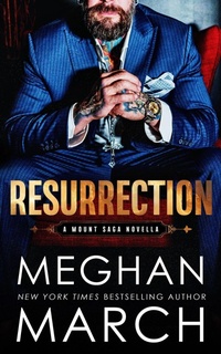 Enlarge image Cover: Resurrection - Meghan March