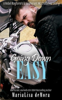 Enlarge image Cover: Going Down Easy - MariaLisa deMora
