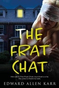 Cover: The Frat Chat - Lakeside Letters, LLC