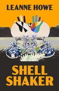 Cover: Shell Shaker: 25th Anniversary Edition - Aunt Lute Books
