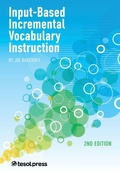 Cover: Input-Based incremental Vocabulary Instruction, Second - Tesol Press