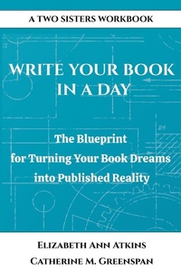 Enlarge image Cover: Write Your Book in a Day - A Two Sisters Workbook