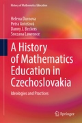 Cover: A History of Mathematics Education in Czechoslovakia - Springer