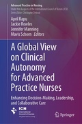 Cover: A Global View on Clinical Autonomy for Advanced Practice Nurses - Springer
