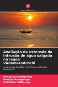 Cover: Avaliacao da extensao da intrusao de agua salgada na lagoa Vadamaradchchi - Edi&ccedil;&otilde;es Nosso Conhecimento