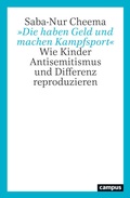 Cover: &raquo;Die haben Geld und machen Kampfsport&laquo; - Campus